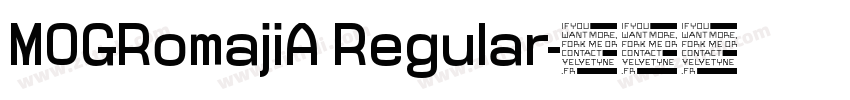 MOGRomajiA Regular字体转换